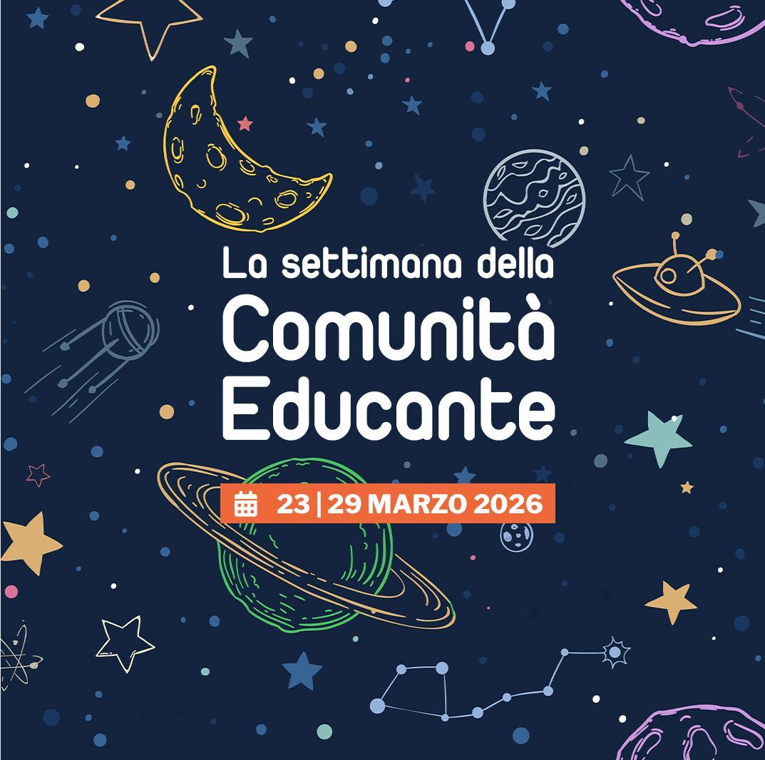 La settimana della Comunità Educante 2026