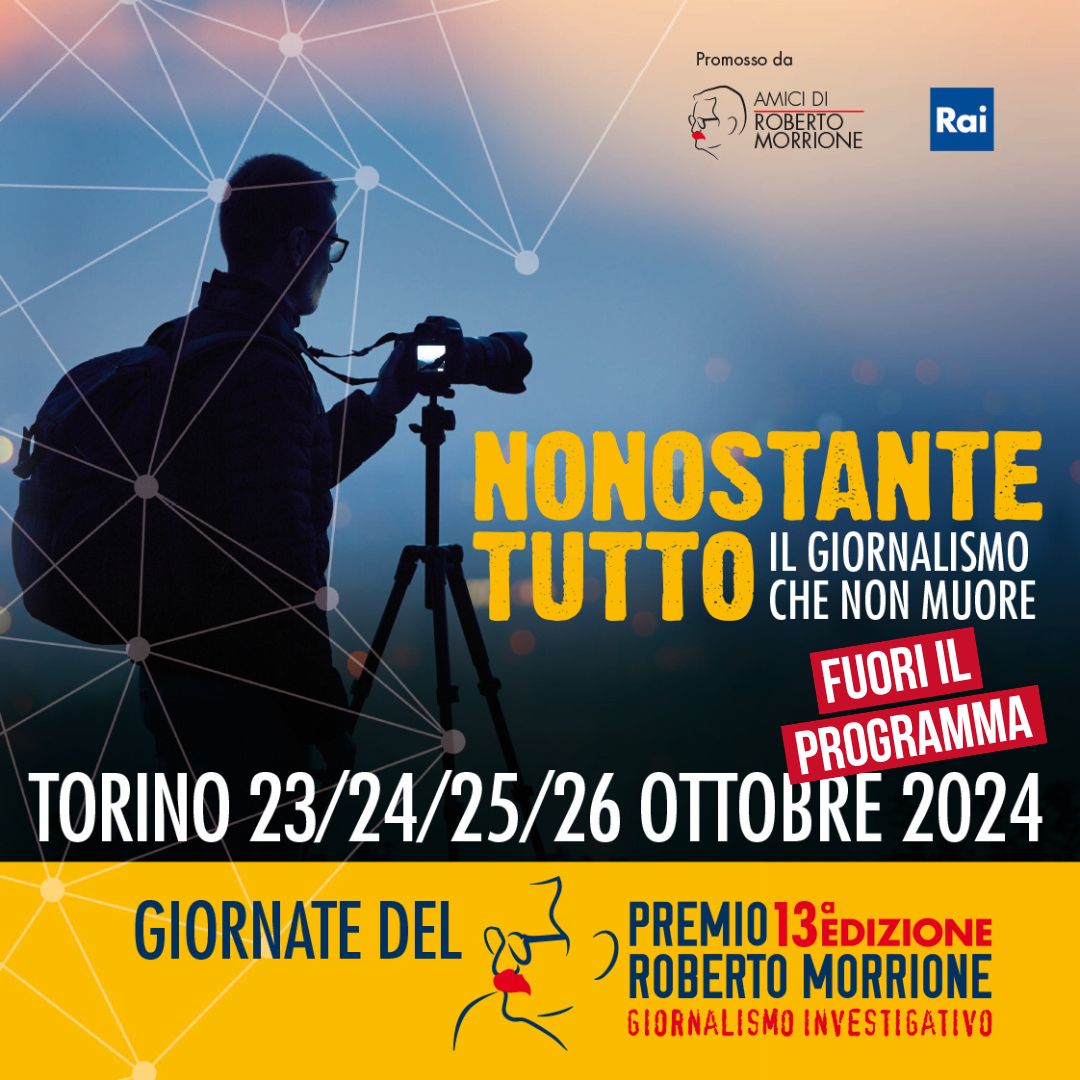 Tornano le giornate del Premio Roberto Morrione per il giornalismo investigativo