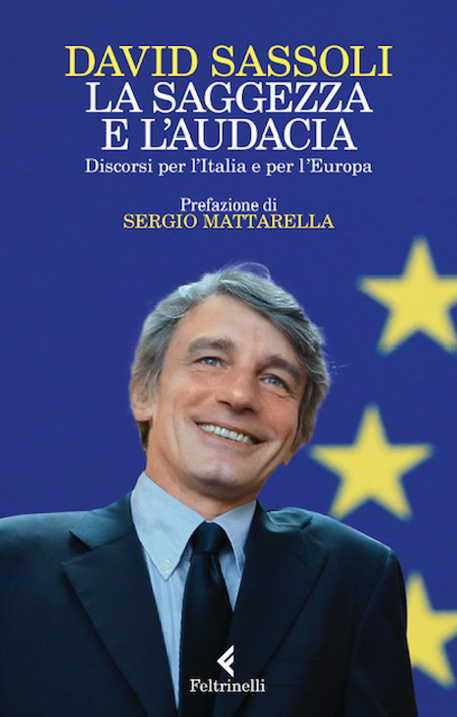 Presentazione del libro "David Sassoli. La saggezza e l'audacia"
